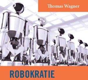 ThomasWagner_Robokratie_talk